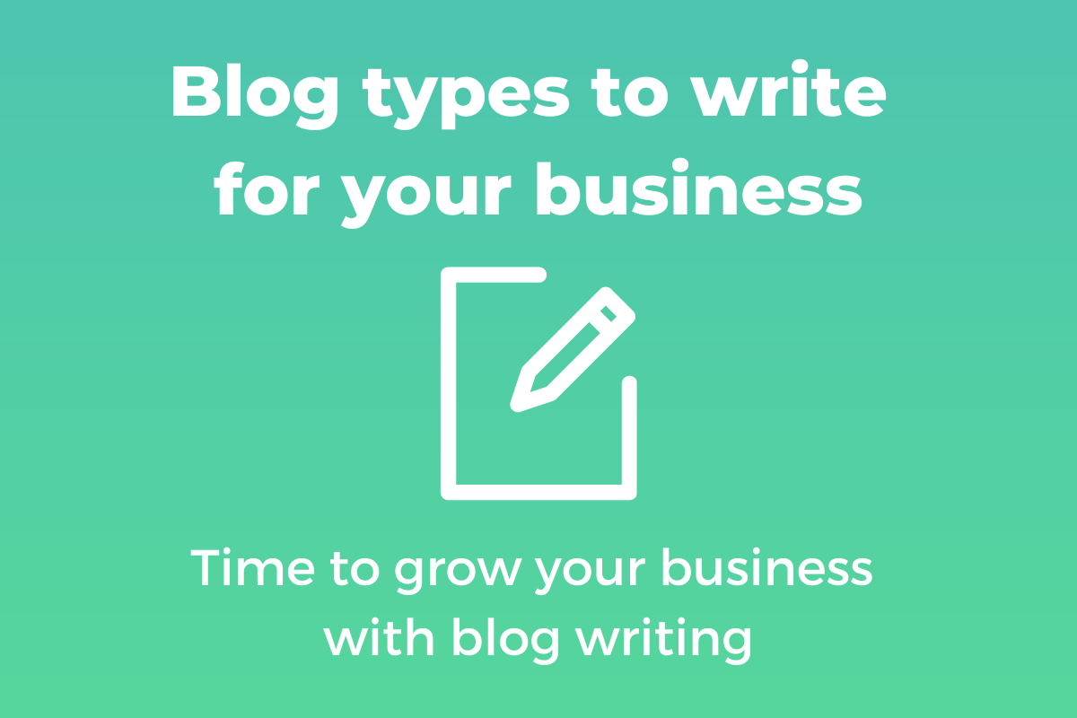 Blog types to write for your business