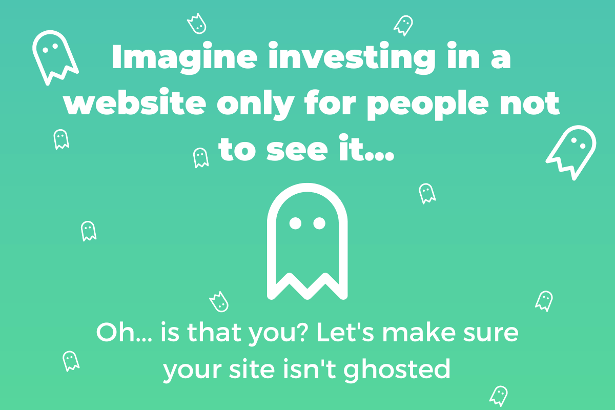 Don't let your site be ghosted How To Get Sales From Your Ecommerce Website with SEO