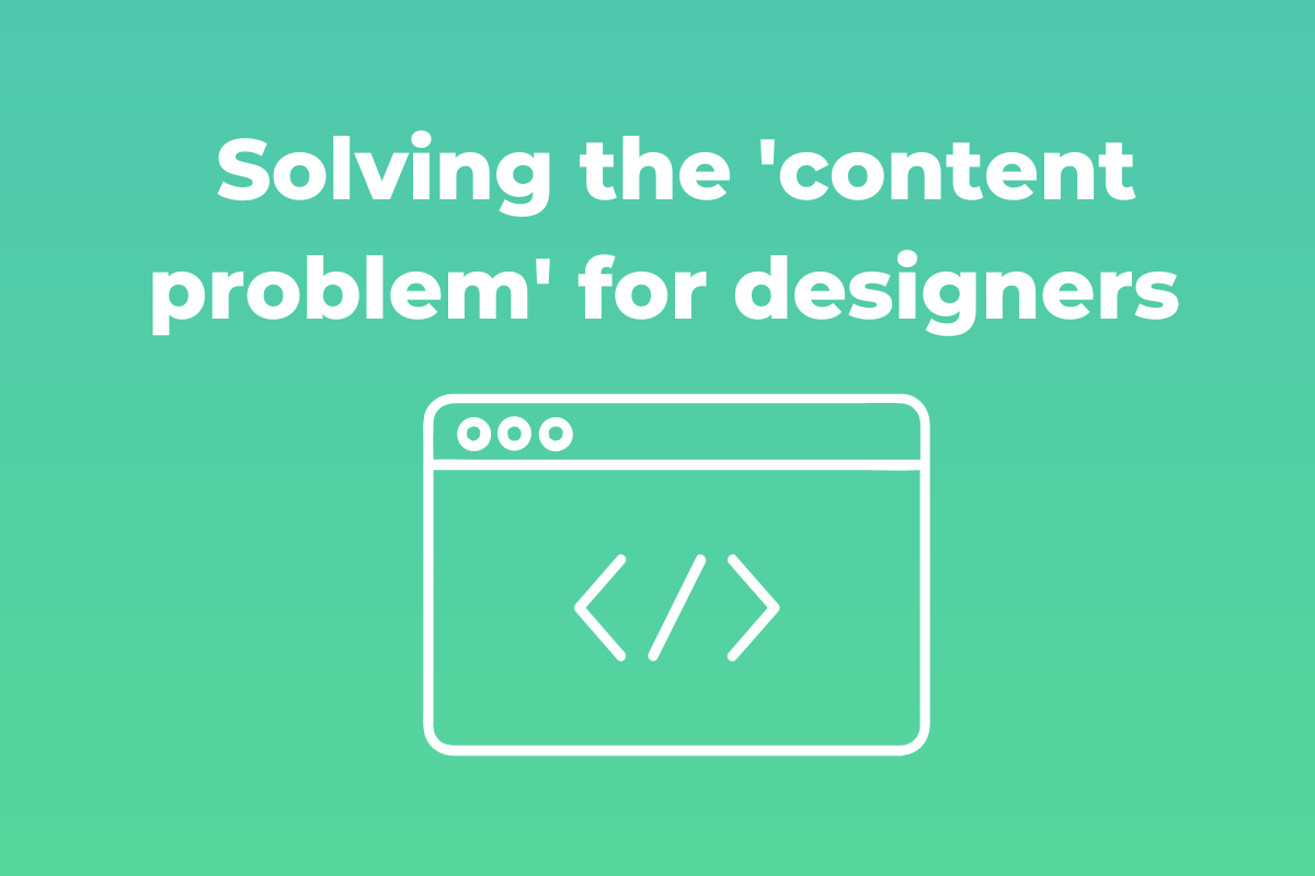 Soving the content problem for designers - outsource your content and copywriting