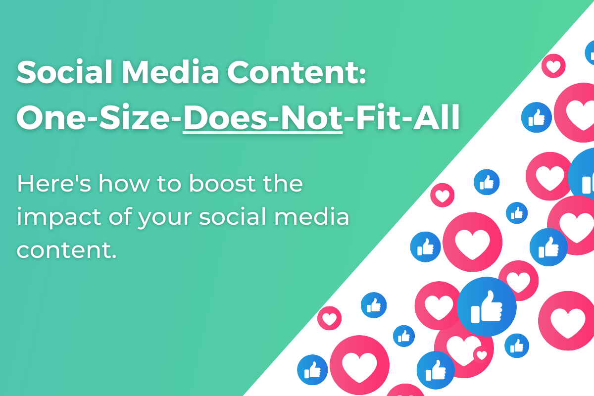 Social media content creation One Size Does Not Fit All