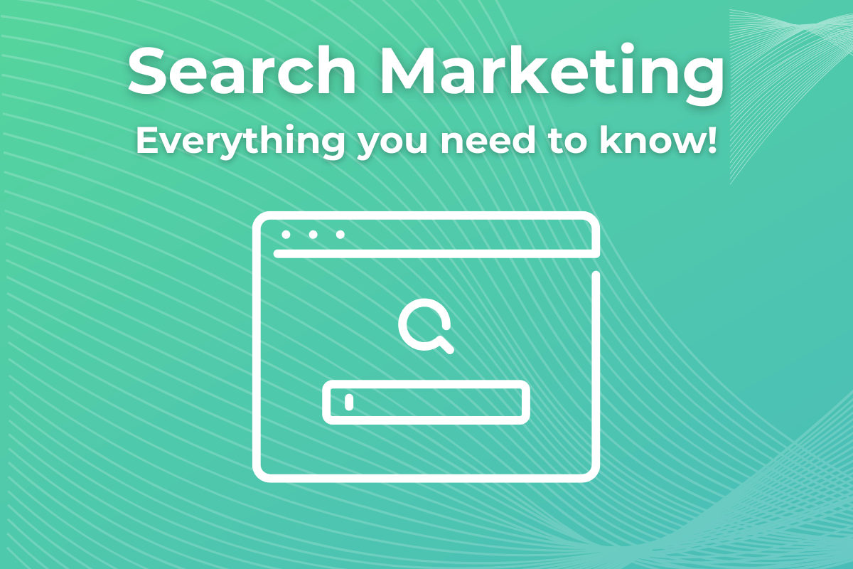 Search Marketing everything you need to know